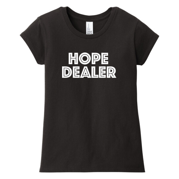 Hope Dealer Full Chest  - Girls Everyday T-Shirt Thumbnail